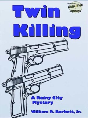 cover image of Twin Killing (Rainy City Mystery #1)